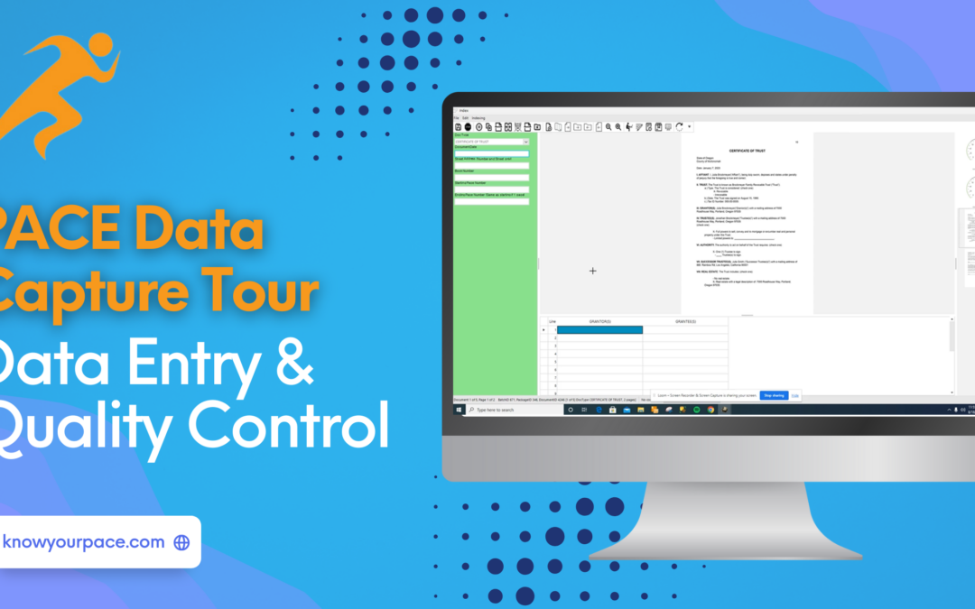 PACE Data Capture Indexing QC Tour