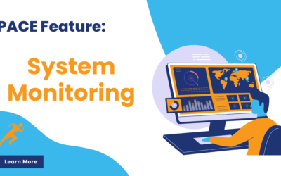 PACE Feature: System Monitoring